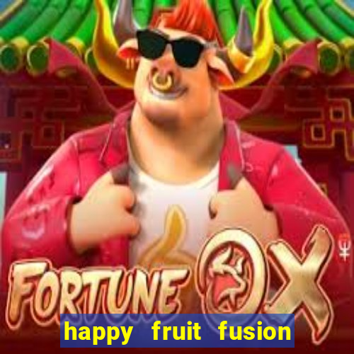 happy fruit fusion paga mesmo